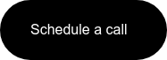 Schedule a call