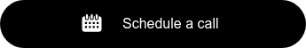 Schedule a call