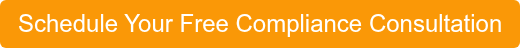 Schedule Your Free Compliance Consultation