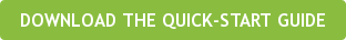 DOWNLOAD THE QUICK-START GUIDE