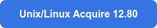 Unix/Linux Acquire 12.80