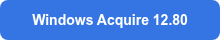 Windows Acquire 12.80