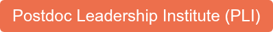 Postdoc Leadership Institute (PLI)