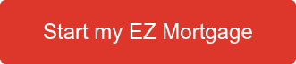 Start my EZ Mortgage