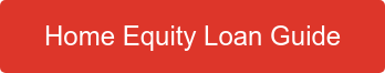 Home Equity Loan Guide