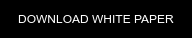 DOWNLOAD WHITE PAPER