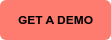 GET A DEMO