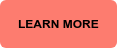LEARN MORE