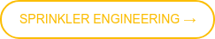 SPRINKLER eNGINEERING&nbsp;→