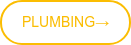 PLUMBING→