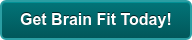 Get Brain Fit Today!