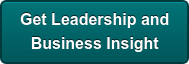 Get Leadership and  Business Insight