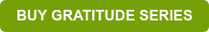BUY GRATITUDE SERIES