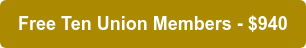 Free Ten Union Members - $940