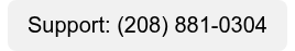Support: (208) 881-0304