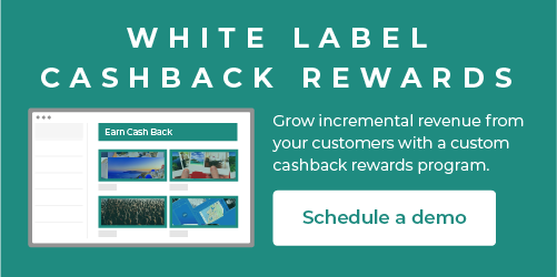 Grow incremental revenue with a cashback rewards program.