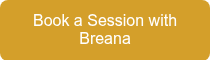 Book a Session with Breana
