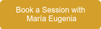 Book a Session with &nbsp;María Eugenia