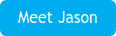 Meet Jason