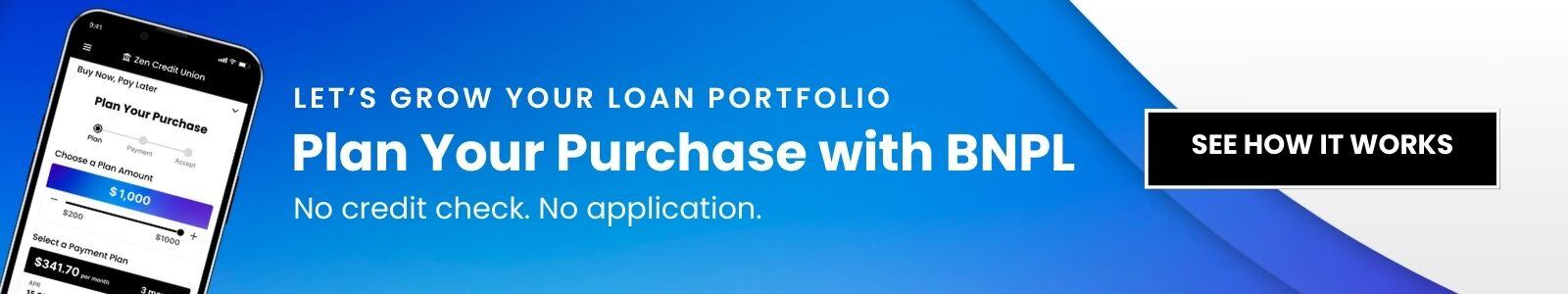 Let's grow your loan portfolio
