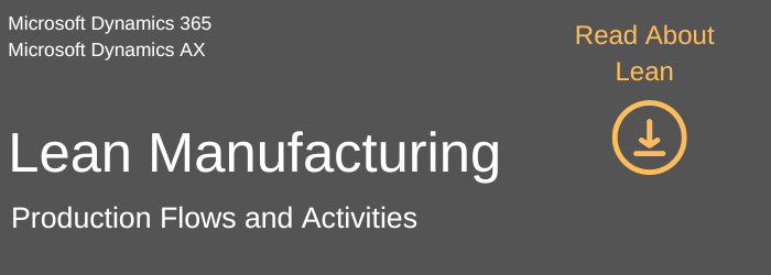 Lean Manufacturing Production Flows and Activities