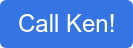 Call Ken!