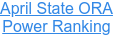 April State ORA Power Ranking