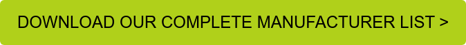 DOWNLOAD OUR COMPLETE MANUFACTURER LIST >