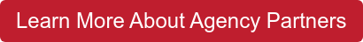 Learn More About Agency Partners