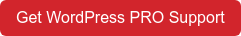 Get WordPress PRO Support