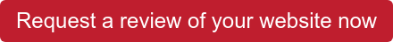Request a review of your website now