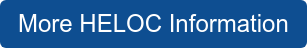 More HELOC Information
