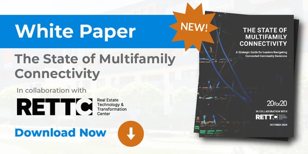 New White Paper - The State of Multifamily Connectivity
