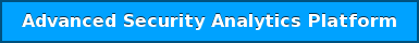 Advanced Security Analytics Platform