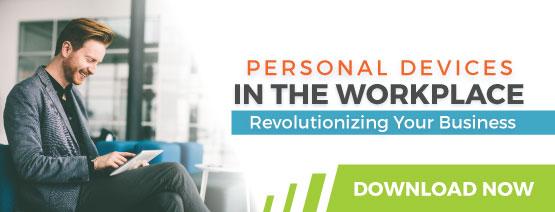 BYOD In The Workplace: Revolutionizing Your Business Whitepaper