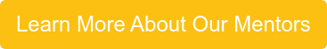 Learn More About Our Mentors