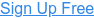 Sign Up Free