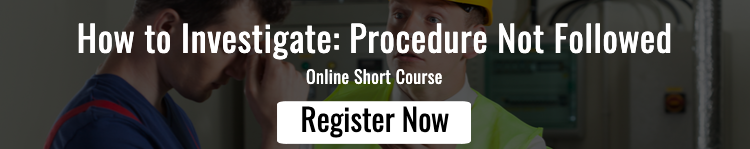 How to Investigate: Procedure Not Followed Registration