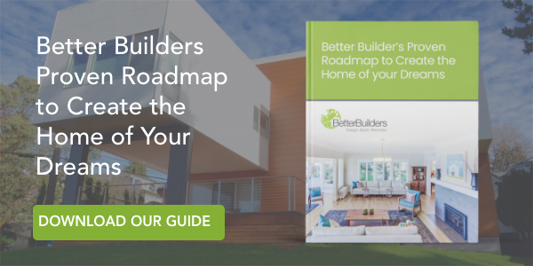 better-builders-proven-roadmap-to-create-the-home-of-your-dreams-seattle-wa