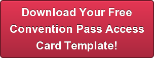 Download Your Free Convention Pass Access Card Template!