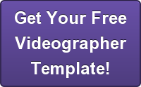 Get Your Free Videographer Template!