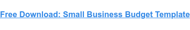 Free Download: Small Business Budget Template