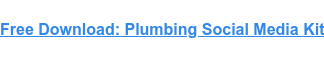 Free Download: Plumbing Social Media Kit