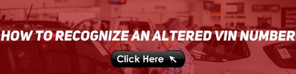 How to Recognize an Altered VIN Number