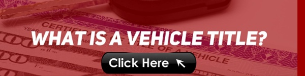 What is a Vehicle Title?