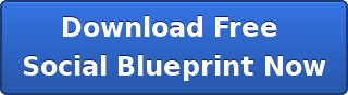 Download&nbsp;Free  Social&nbsp;Blueprint Now