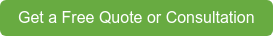 Get a Free Quote or Consultation