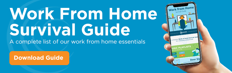 Work From Home Survival Guide