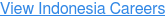 View Indonesia Careers