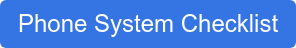 Phone System Checklist